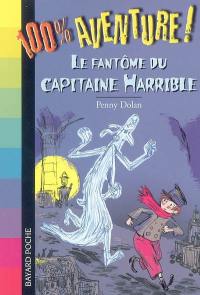 Le fantôme du capitaine Harrible