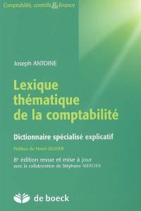 Lexique thématique de la comptabilité : dictionnaire spécialisé explicatif