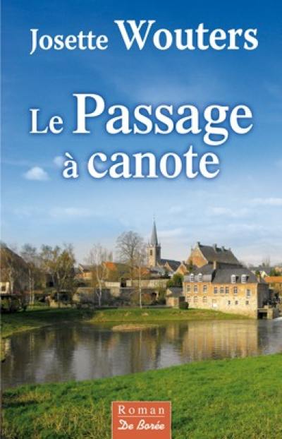 Le passage à canote