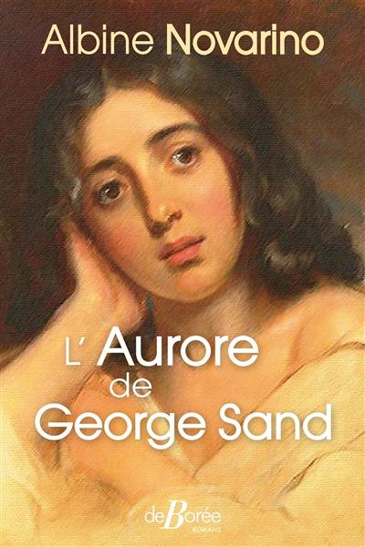 L'aurore de George Sand