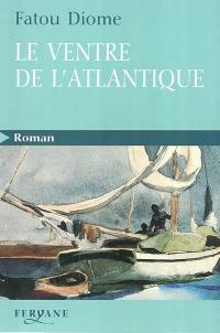 Le ventre de l'Atlantique