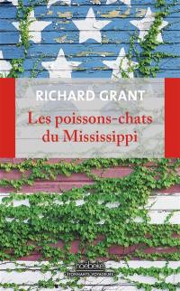 Les poissons-chats du Mississippi : se perdre et se retrouver dans le delta