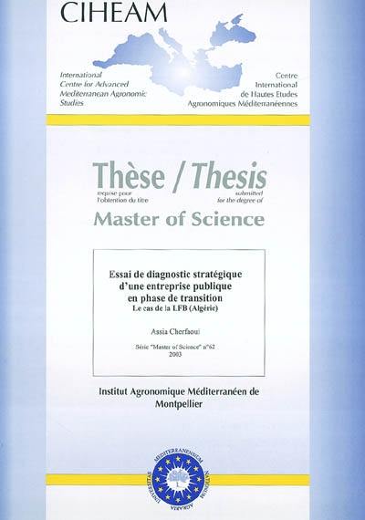 Essai de diagnostic stratégique d'une entreprise publique en phase de transition : le cas de la LFB (Algérie)