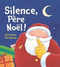 Silence, Père Noël !