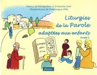 Liturgies de la parole adaptée aux enfants : année C