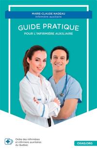 Guide pratique pour l'infirmière auxiliaire