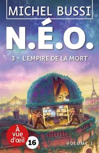 NEO. Vol. 3. L'empire de la mort