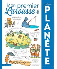 Mon premier Larousse de notre planète