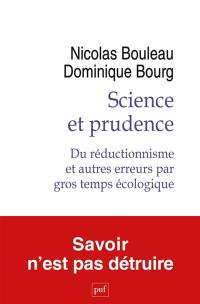 Science et prudence : du réductionnisme et autres erreurs par gros temps écologique