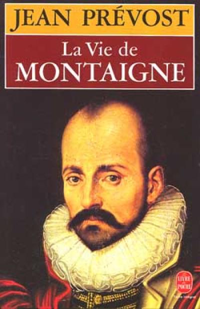 La vie de Montaigne