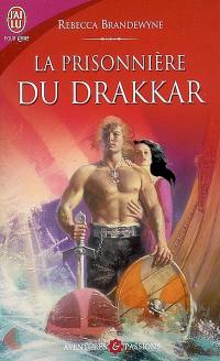 La prisonnière du drakkar