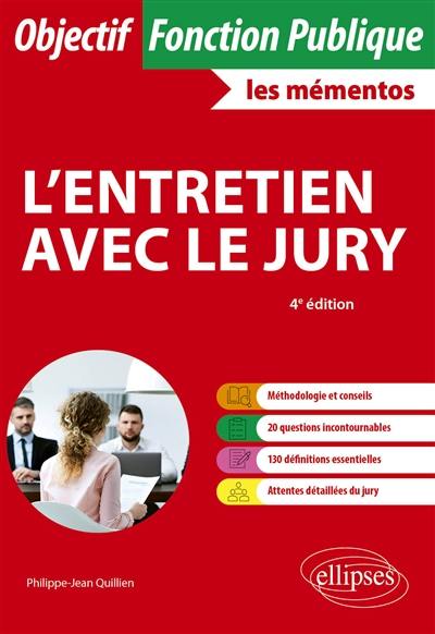 L'entretien avec le jury : catégories A et B