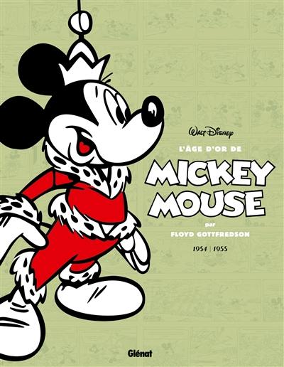 L'âge d'or de Mickey Mouse. Vol. 11. Le monde souterrain : et autres histoires : 1954-1955