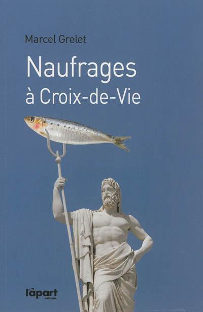 Naufrages à Croix-de-Vie : légende des dieux