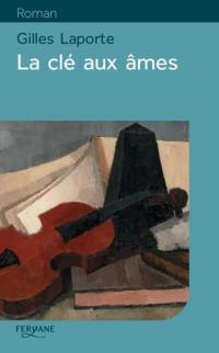 La clé aux âmes