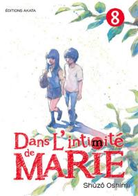 Dans l'intimité de Marie. Vol. 8