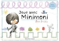 Joue avec Minimoni