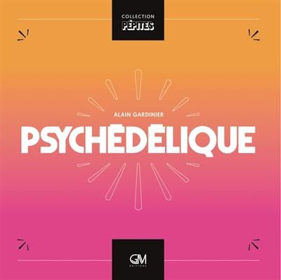 Psychédélique