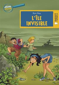 Mystère, mystère. Vol. 6. L'île invisible