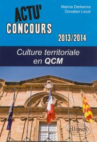 Culture territoriale 2013-2014 en QCM