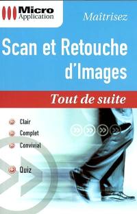 Scan et retouche d'images