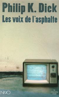 Les voix de l'asphalte