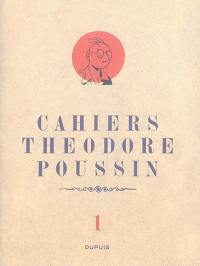 Cahiers Théodore Poussin. Vol. 1