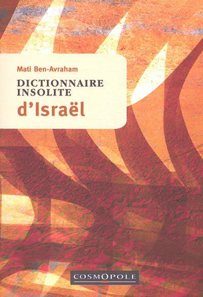 Dictionnaire insolite d'Israël