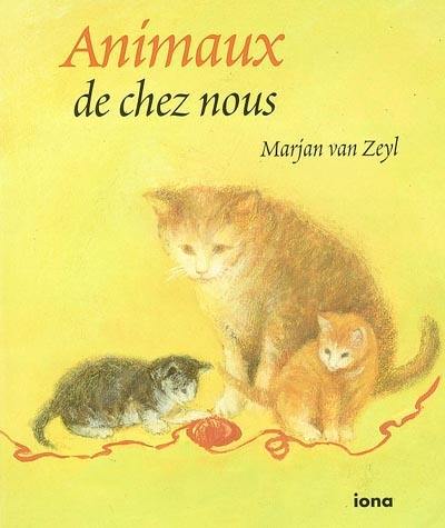 Les animaux de chez nous