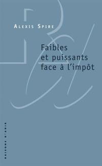 Faibles et puissants face à l'impôt