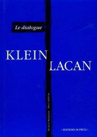 Le dialogue Klein-Lacan