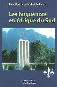 Les huguenots en Afrique du Sud