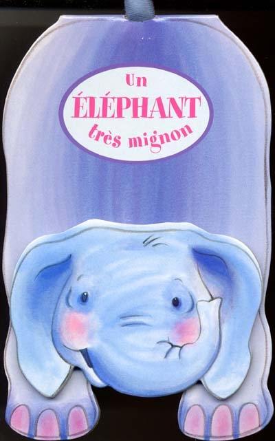 Un éléphant très mignon