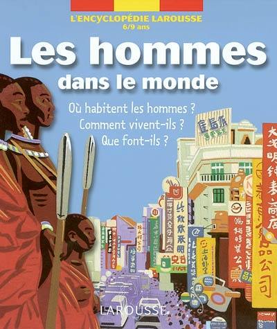 Les hommes dans le monde