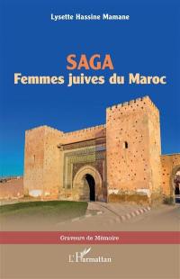 Saga : femmes juives du Maroc