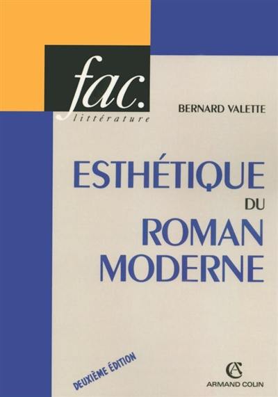 Esthétique du roman moderne