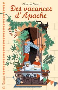 Des vacances d'Apache