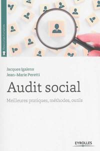 Audit social : meilleures pratiques, méthodes, outils