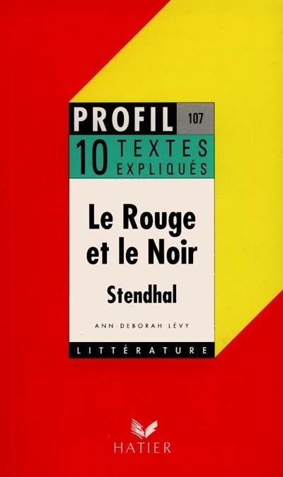 Le rouge et le noir, Stendhal