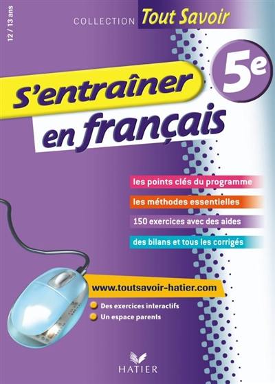 S'entraîner en français : 5e