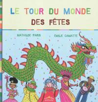 Le tour du monde des fêtes