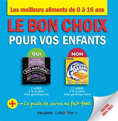 Le bon choix pour vos enfants : les meilleurs aliments de 0 à 16 ans