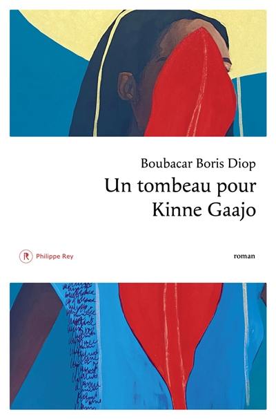 Un tombeau pour Kinne Gaajo