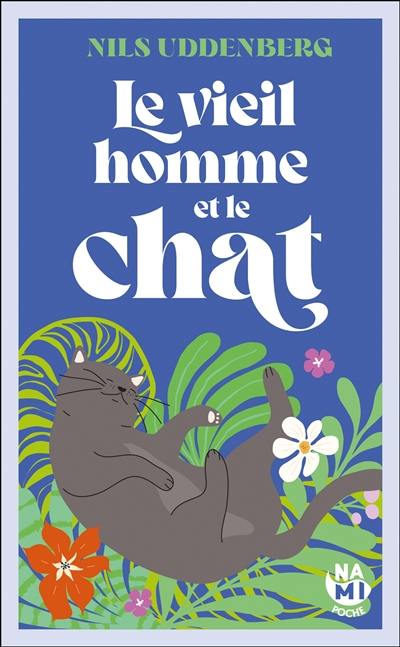 Le vieil homme et le chat