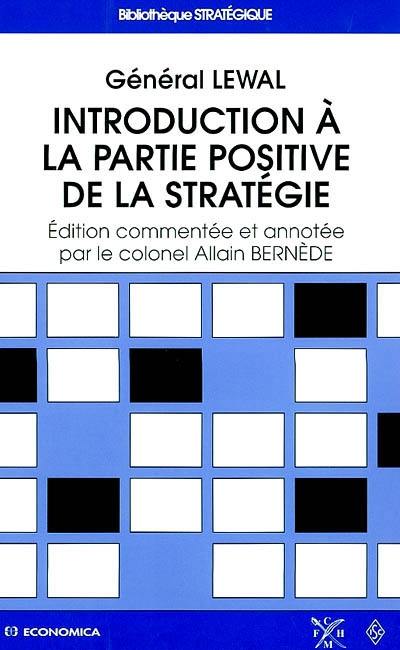 Introduction à la partie positive de la stratégie