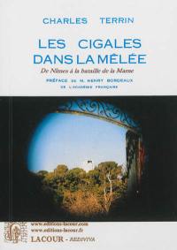 Les cigales dans la mêlée