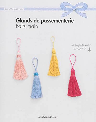 Glands de passementerie faits main