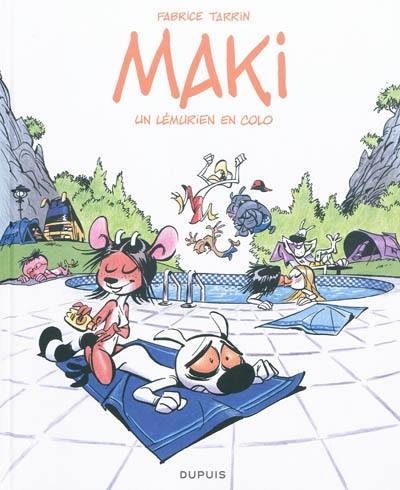 Maki. Vol. 1. Un lémurien en colo