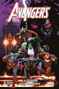 Avengers. Vol. 3. La guerre des vampires