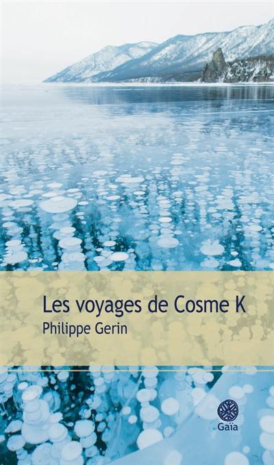 Les voyages de Cosme K